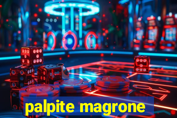 palpite magrone